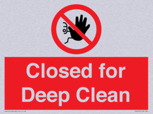Closed for Deep Clean